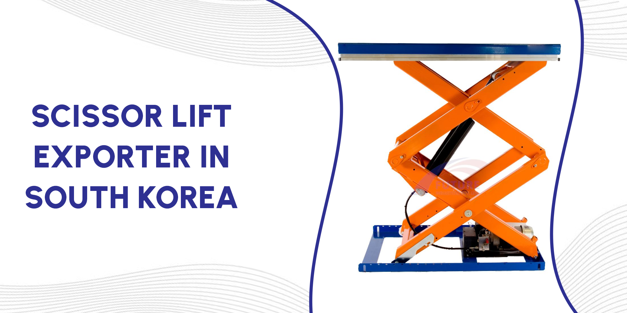 Scissor Lift Exporter in South Korea
